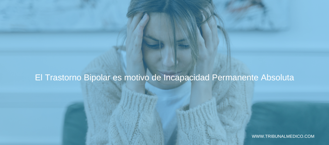 Trastorno bipolar incapacidad permanente